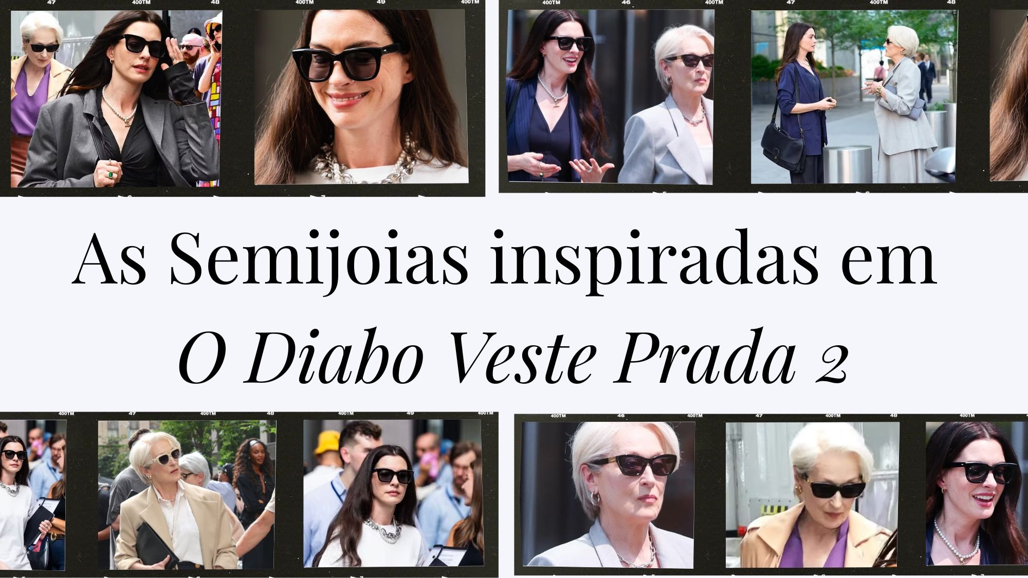 Colares, Pérolas e Argolas: as Semijoias Inspiradas em O Diabo Veste Prada 2